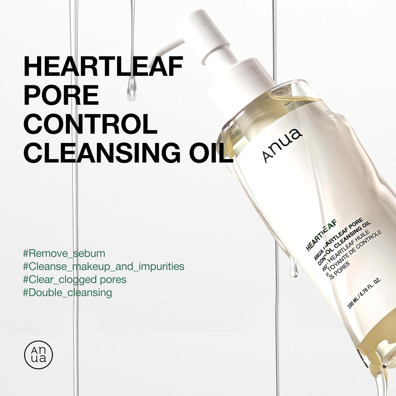ANUA Heartleaf Pore Control Cleansing Oil – Deep Makeup Remover